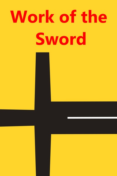 Work of the Sword
