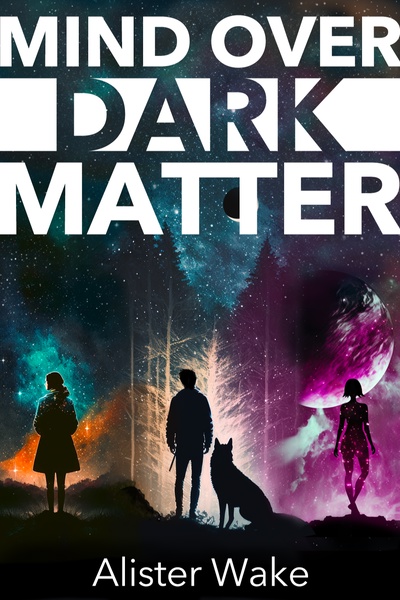 Mind Over Dark Matter