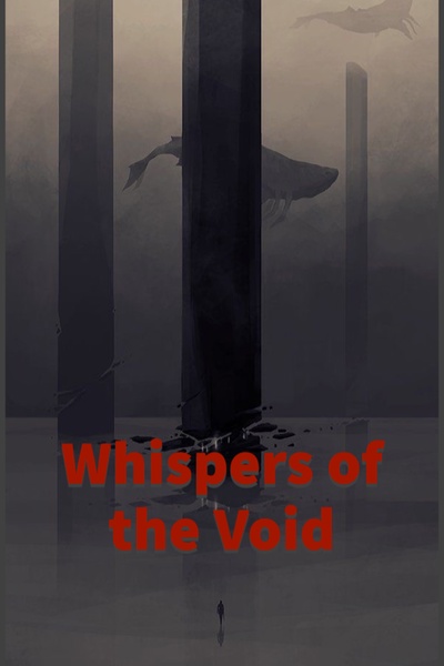 Whispers of the Void: Psychopath another world?
