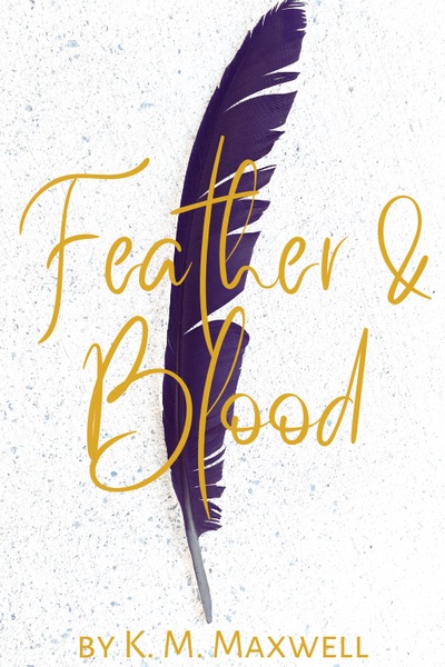 Feather & Blood