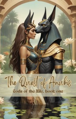 The Quest of Anubis : Gods of the Nil, Book One