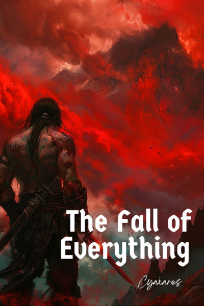 The Fall of Everything [Kingdom Building]