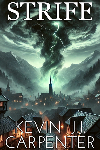 Strife [A Dark Fantasy Serial]