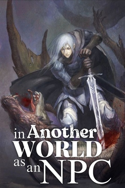 in Another World as an NPC