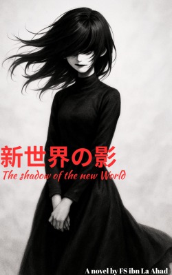 The Shadow of the New World