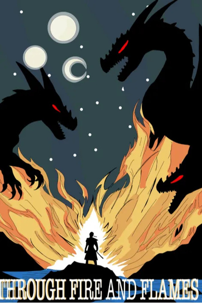 Through The Fire And Flames