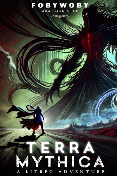 Terra Mythica: A LitRPG Adventure - STUBBING SOON, LINK FOR FREE SERIES DOWNLOAD