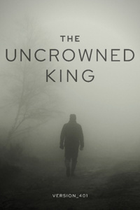 The Uncrowned King(LITRPG)