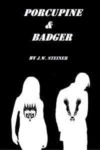 Porcupine and Badger