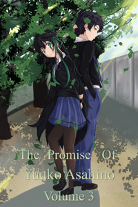 The Promise of Yuuko Asahino: Volume 3