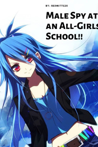 Male Spy at an All-Girl's School