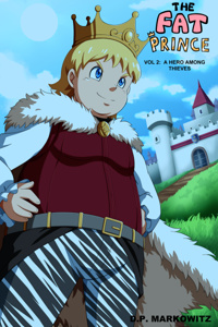 The Fat Prince Volume 2: A Hero Among Thieves