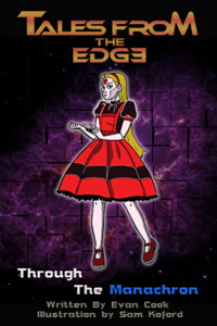 Tales From the Edge: Through the Manachron