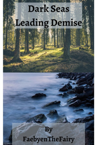 Dark Seas Leading Demise