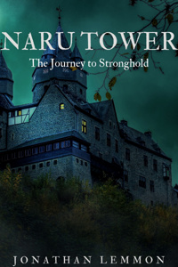 Naru Tower: Journey to Stronghold