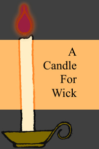A Candle For Wick