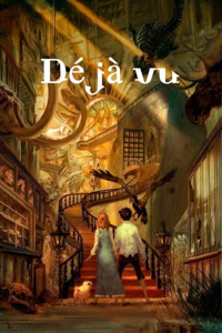 Deja Vu: Veil Lifted