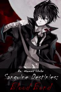 Sanguine Destinies: Blood Bond