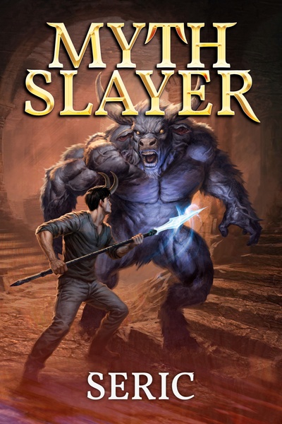 Myth Slayer [ Mythos Progression Isekai with Summoner MC ]