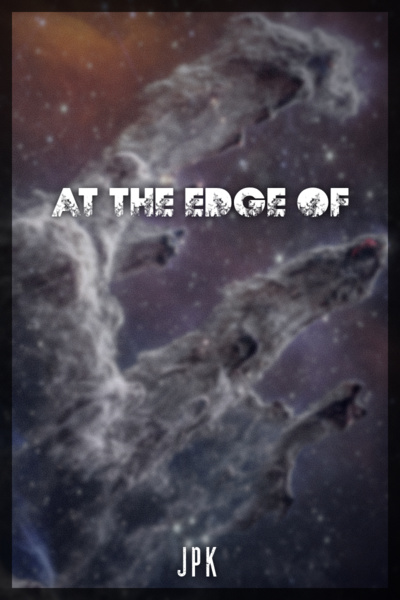 At the Edge of