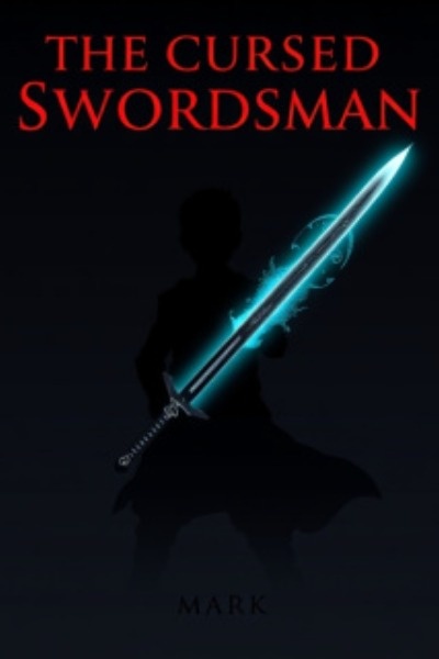 The Cursed Swordsman