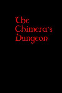 The Chimera's Dungeon