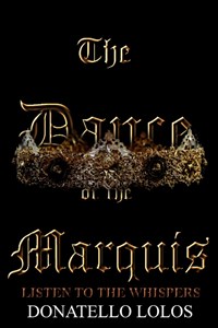 The Dance of the Marquis