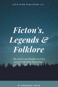 Fiction, Legends & Folklore