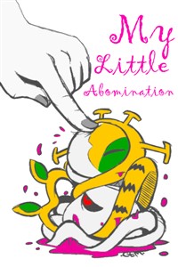 My Little Abomination