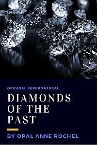 Diamonds of the Past
