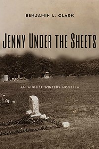Jenny Under the Sheets: An August Winters Novella