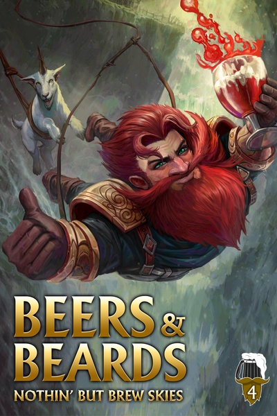Beers and Beards Book 4: Nothin' But Brew Skies