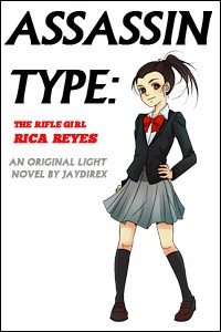 Assassin Type: The Rifle Girl- Rica Reyes