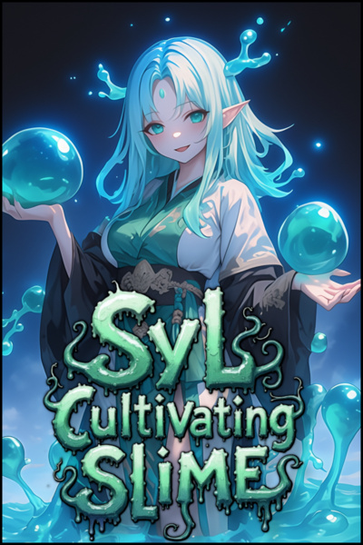 Syl [Cultivating Slime]