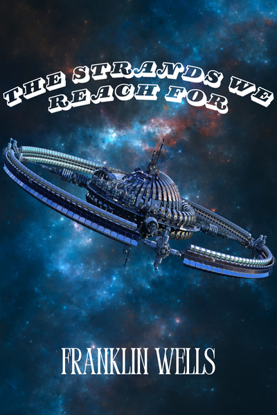 The Strands We Reach for