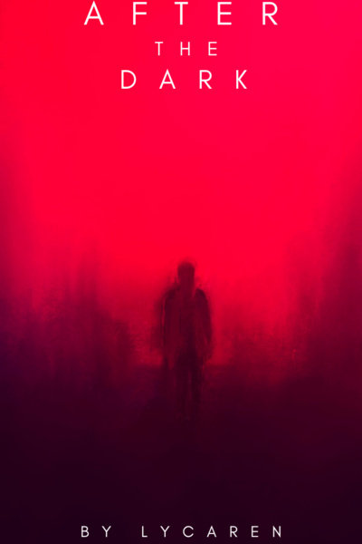 After the dark