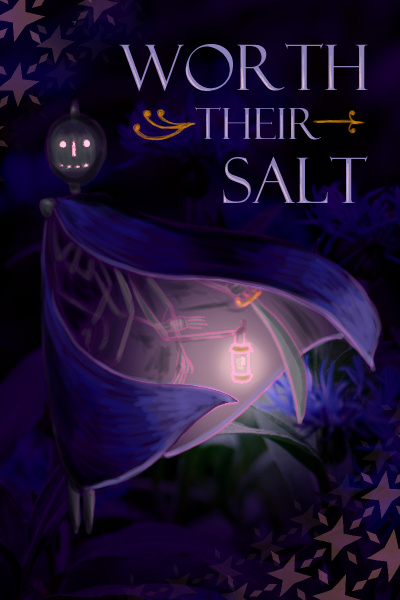 Worth Their Salt [Inhuman Cozy Romantasy]