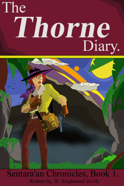 The Thorne Diary, Sentaraan Chronicles, Book 1