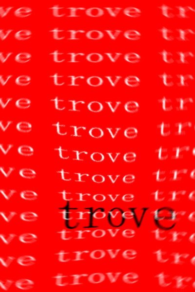 Trove