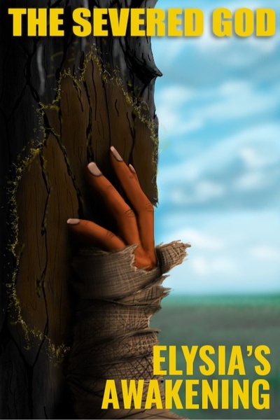 The Severed God - Elysia's Awakening