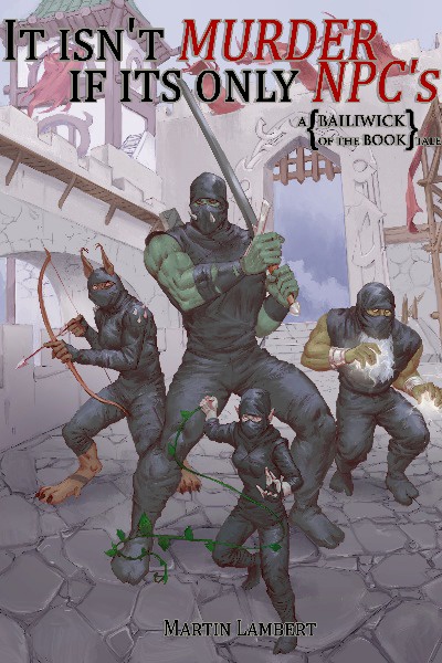 It isn't MURDER if its only NPC's