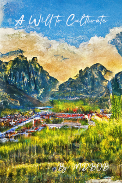 A Will to Cultivate - XianXia Progression