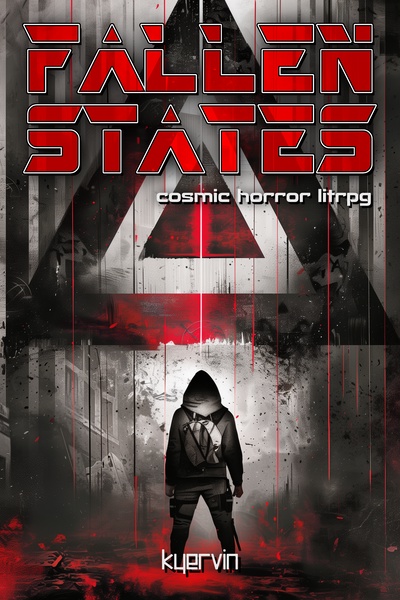 FALLEN STATES | Cosmic Horror Apocalypse LitRPG