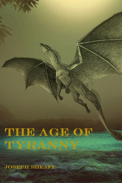 The Age of Tyranny