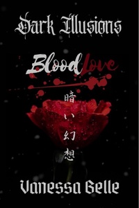 Dark Illusions: Blood Love