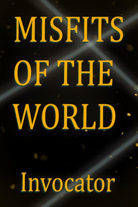 Misfits of the World