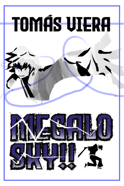 Megalo Sky!!
