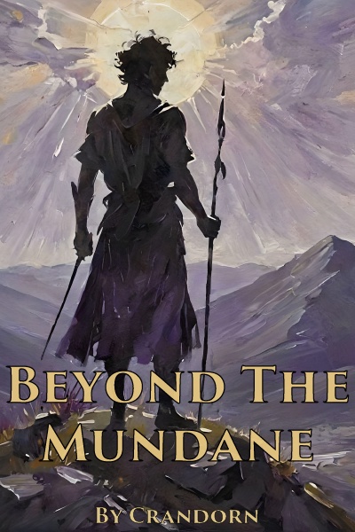 Beyond the Mundane [Modern Progression Fantasy]