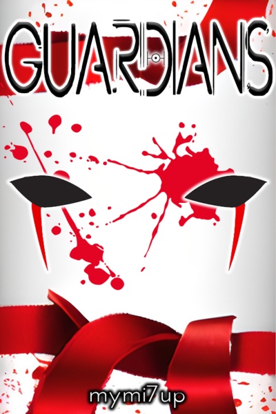 Guardians [English Version] [Ongoing]