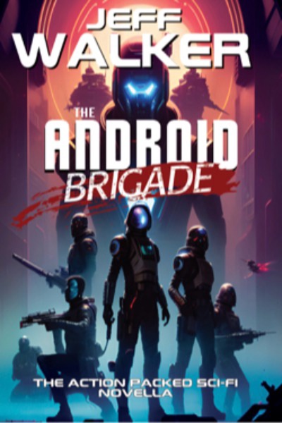 The Android Brigade